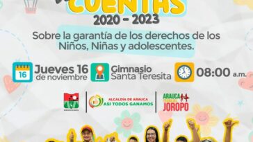La Administración Municipal realizará una Jornada de Audiencia de Rendición Pública de Cuentas sobre la garantía de los derechos de los niños, niñas, adolescentes y jóvenes del municipio de Arauca
