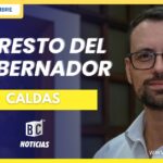 JEP ordena el arresto del Gobernador de Caldas, Luis Carlos Velásquez