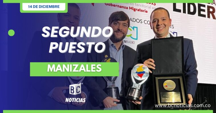 «La Alcaldía de Manizales es una de las mejores del país» Colombia Líder