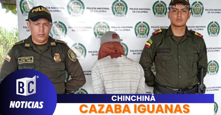 Un hombre fue capturado por cazar iguanas en la ribera del río Chinchiná