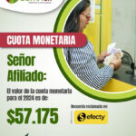Comfiar Arauca confirma que el valor de la Cuota Monetaria para la presente vigencia será de 57 mil 175 pesos
