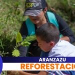 Desarrollaron una jornada de reforestación en cuenca hidrográfica de Aranzazu