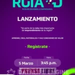 Hoy es el lanzamiento de la Ruta de Desarrollo Empresarial