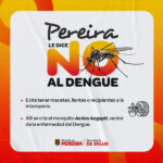 Medidas de prevención ante aumento de casos de dengue en Pereira