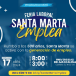 Empresas nacionales e internacionales buscarán talento en Feria Laboral de Santa Marta