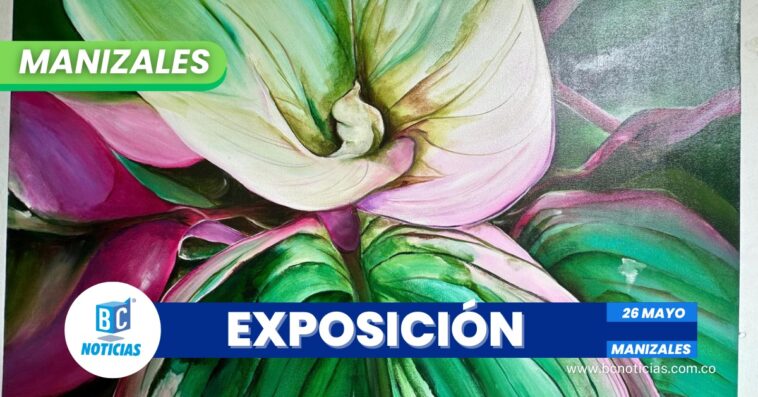 En la Secretaría de Cultura de Caldas se tiene la exposición «Los Colores de Mi Tierra»