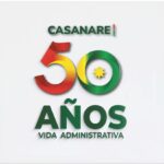 Este miércoles 15 de mayo, Casanare celebra 50 años de vida Administrativa