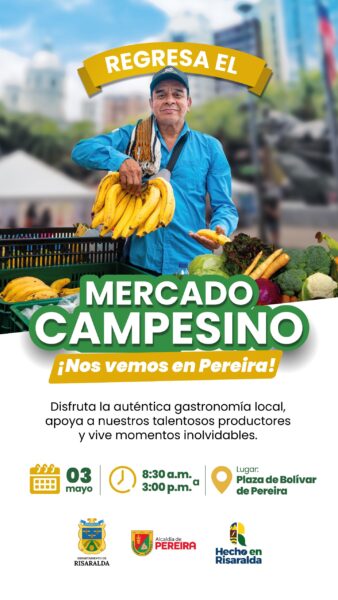 Este viernes, Mercado Campesino en Pereira con productores risaraldenses