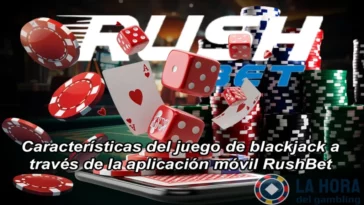 Juego de blackjack en la aplicación RushBet: tipos, estrategias y características