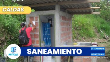 13.640 familias de la zona rural de Caldas se han beneficiado del proyecto de Saneamiento Básico Ambiental