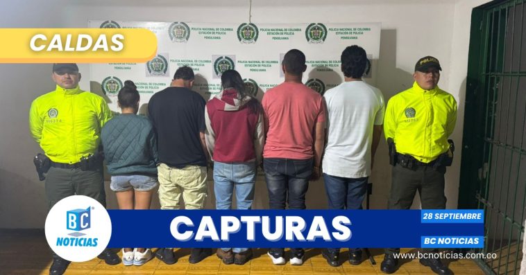 Capturan a cinco personas que se dedicaban a delinquir en límites entre Caldas y Antioquia