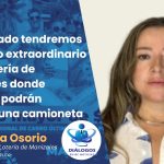 «Este sábado tendremos un sorteo extraordinario en la Lotería de Manizales donde también podrán llevarse una camioneta» Angela Osorio