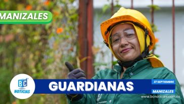 “Guardianas de las Laderas”: Un programa que da empleo a 80 mujeres en Manizales y previene desastres