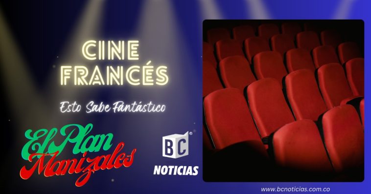 Lo mejor del cine francés se disfrutará en Manizales