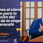 «Ya tenemos el cierre financiero para la construcción del lado aire de la etapa uno de Aerocafé» Henry Gutiérrez