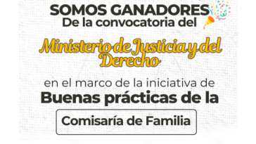 Comisaría de Familia de Sandoná gana convocatoria del Ministerio de Justicia por buenas prácticas