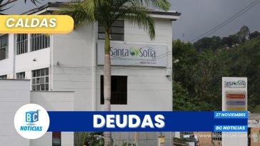 Miles de pacientes en riesgo: Hospital Santa Sofía podría cerrar servicios por falta de pago de la Nueva EPS