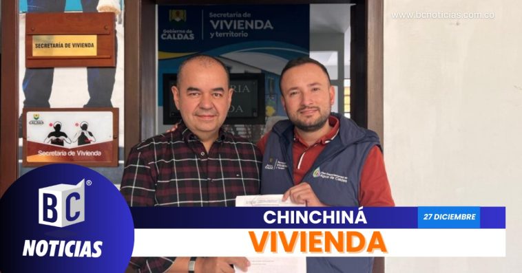 20 familias de Chinchiná tendrán casa propia gracias a nuevo proyecto de vivienda