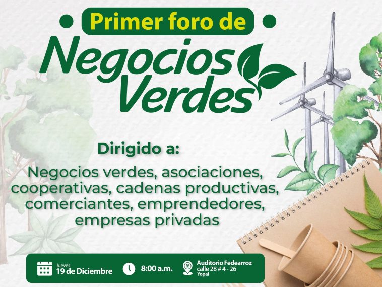 Casanare será escenario del Primer Foro de Negocios Verdes