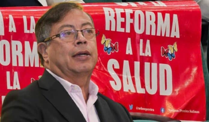 Gustavo Petro y reforma a la salud del gobierno Petro