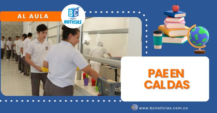 Caldas garantiza la alimentación escolar para más de 58 mil estudiantes