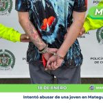 Capturaron al hombre que intentó abusar de una joven en Mateguadua