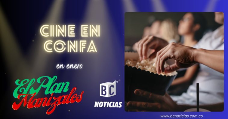 Disfrute de la programación de cine en Confa durante el mes de enero