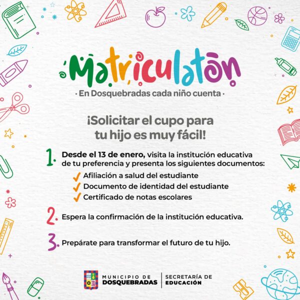 En Dosquebradas, cada niño cuenta: el 13 de enero inicia la Matriculatón